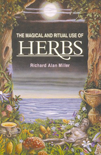 The magical and ritual use of herbs bild